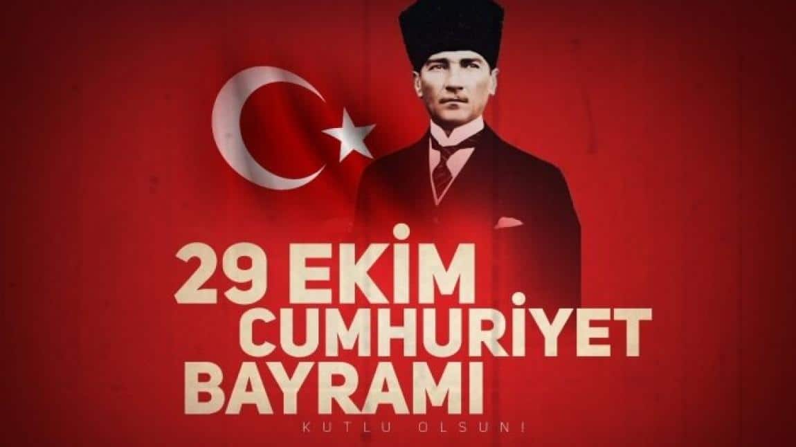 29 Ekim Cumhuriyet Bayramımız kutlu olsun...