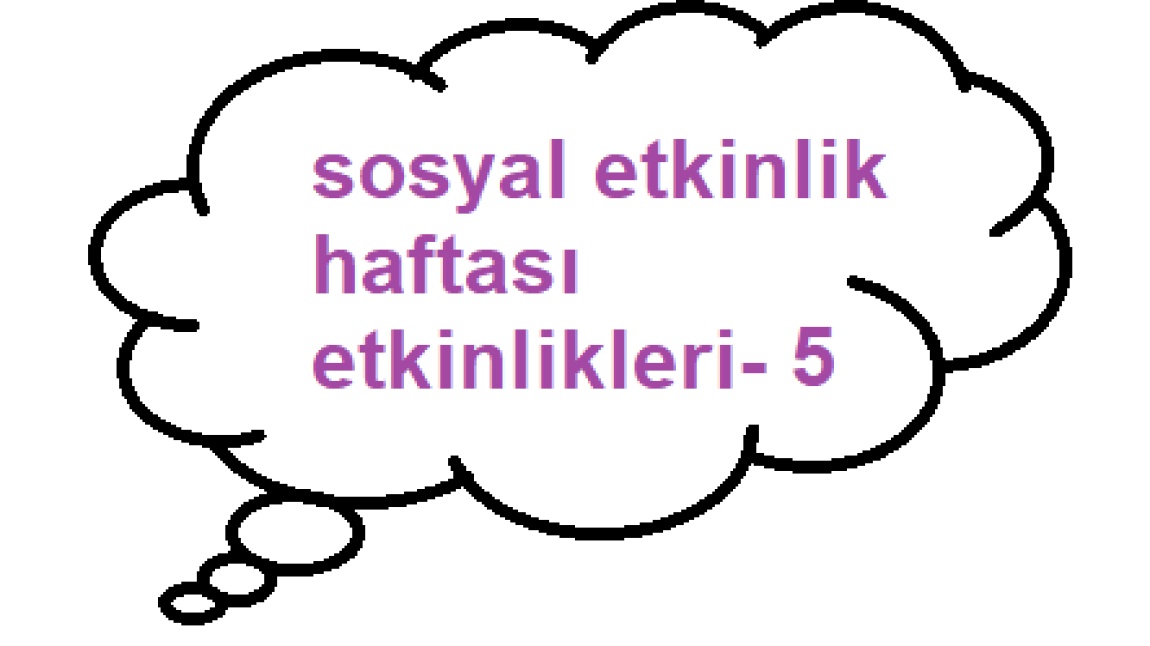 sosyal etkinlikler haftası etkinlikleri-5